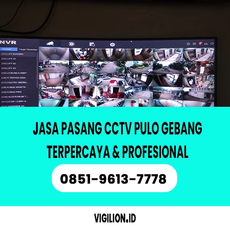 Jasa pasang CCTV Pulo Gebang