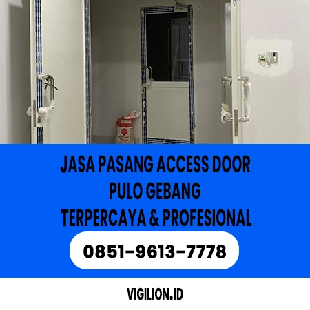 Jasa pasang Access door Pulo Gebang