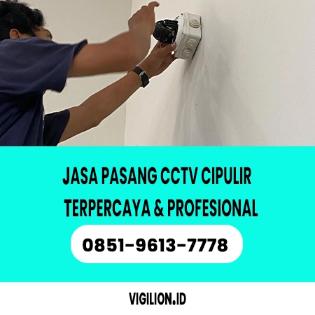 Jasa pasang CCTV Cipulir