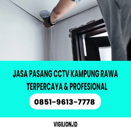 Jasa pasang CCTV Kampung Rawa
