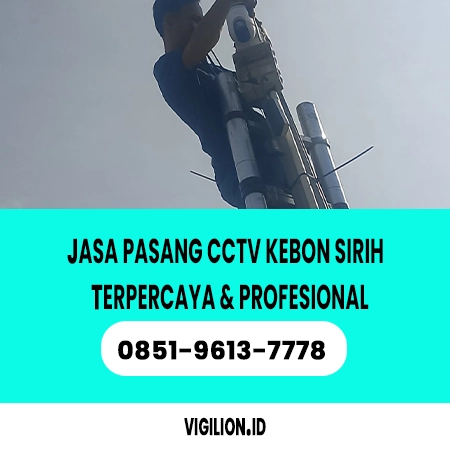 Jasa pasang CCTV Kebon Sirih