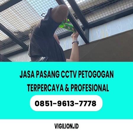 Jasa pasang CCTV Petogogan