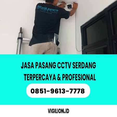 Jasa pasang CCTV Serdang